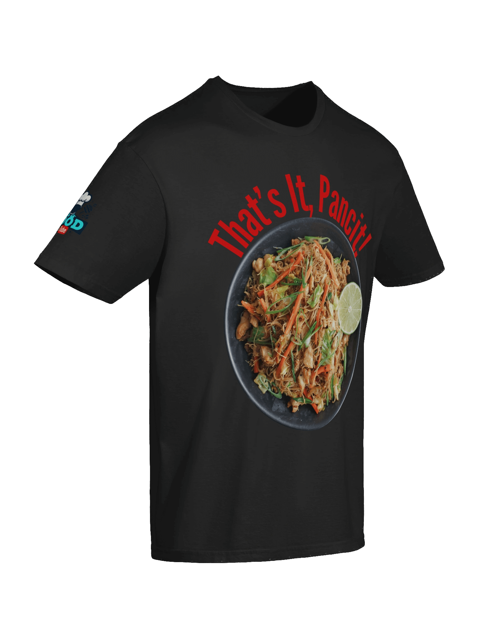 🍜 That’s It, Pancit! – Filipino Foodie Tee product image (156)