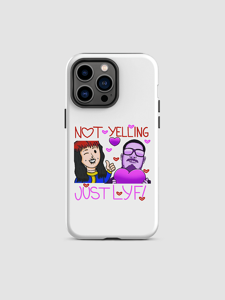Not Yelling Just LYF Tough Case for iPhone product image (2)