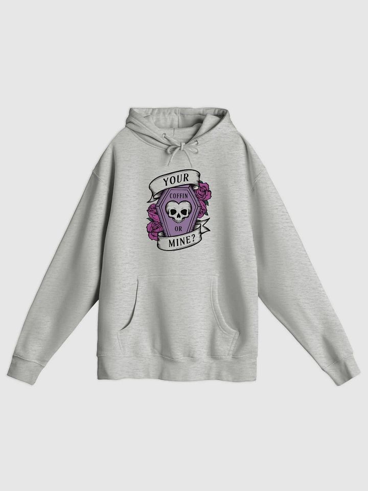 Your Coffin Or Mine Pullover Hoodie product image (2)