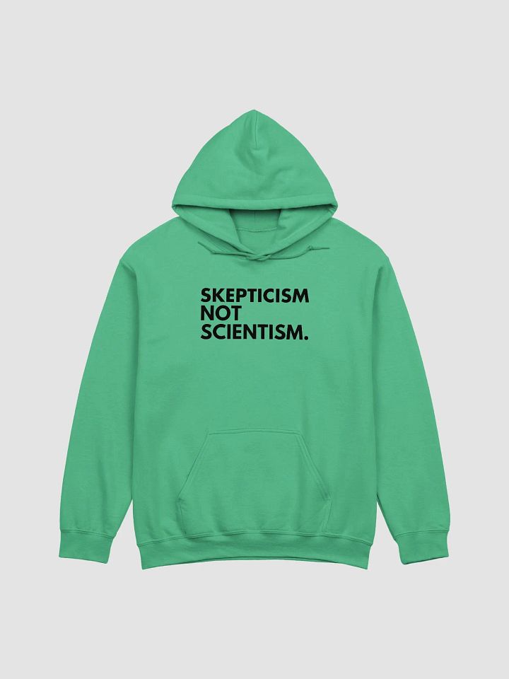 Skepticism Not Scientism Hoodie product image (1)