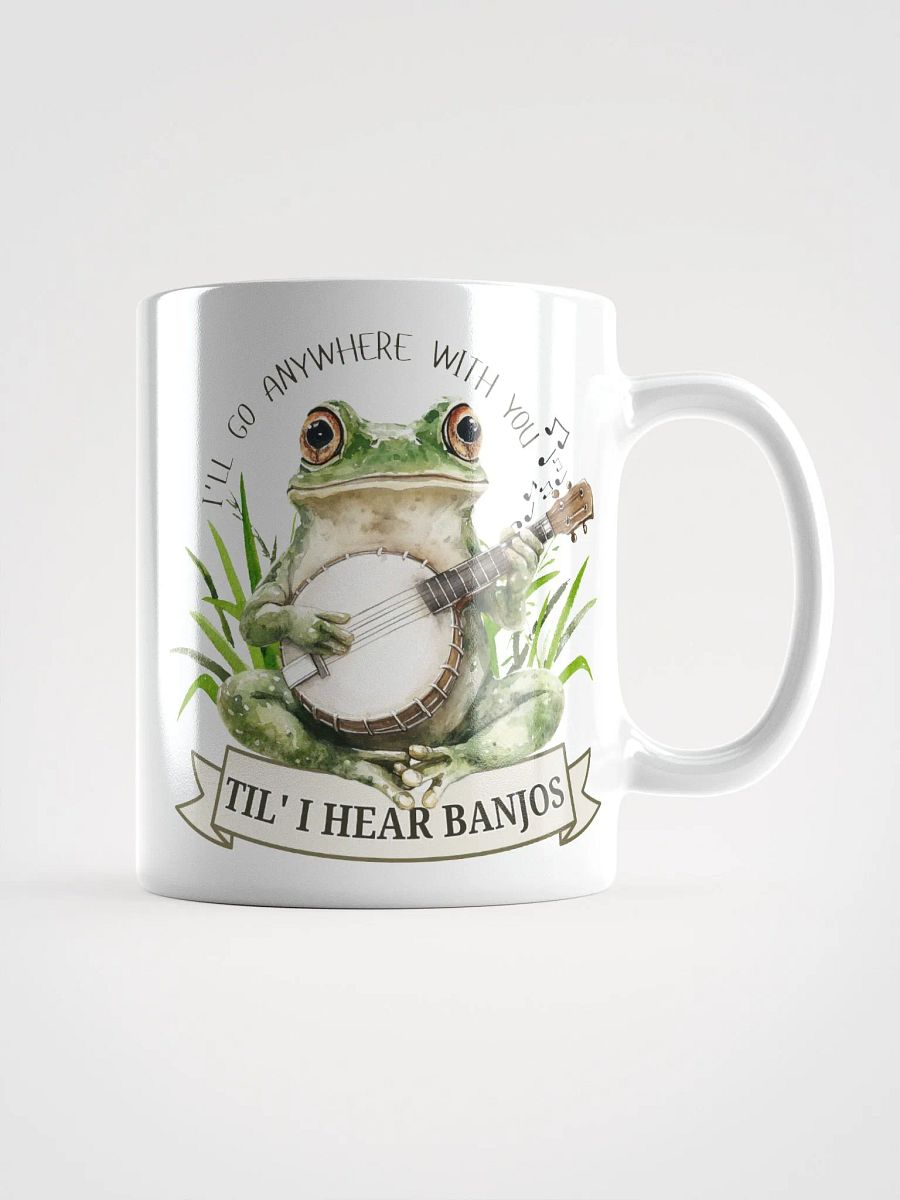 Funny Frog Banjo Mug – I'll Go Anywhere With You Til I Hear Banjos product image (2)