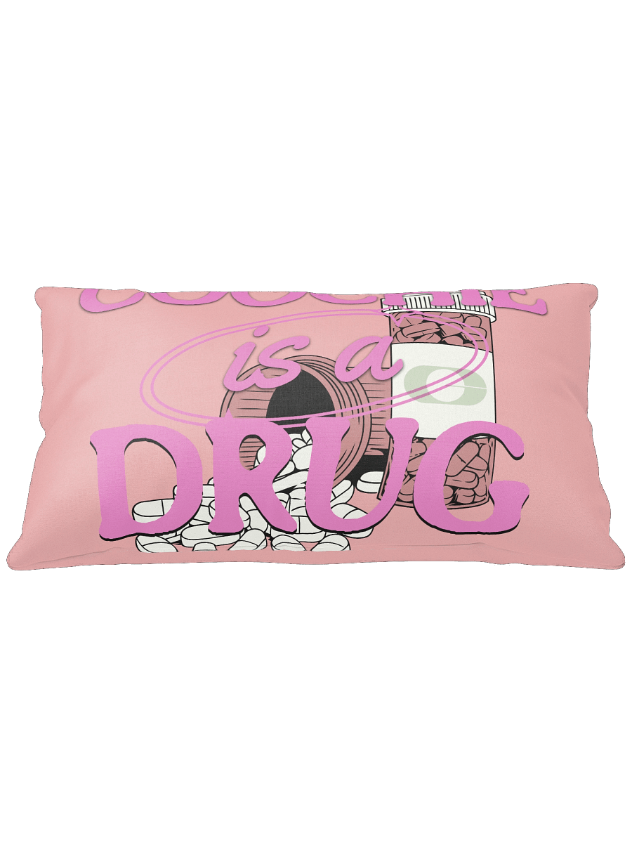 COOCHIE IS A DRUG PILLOW product image (2)