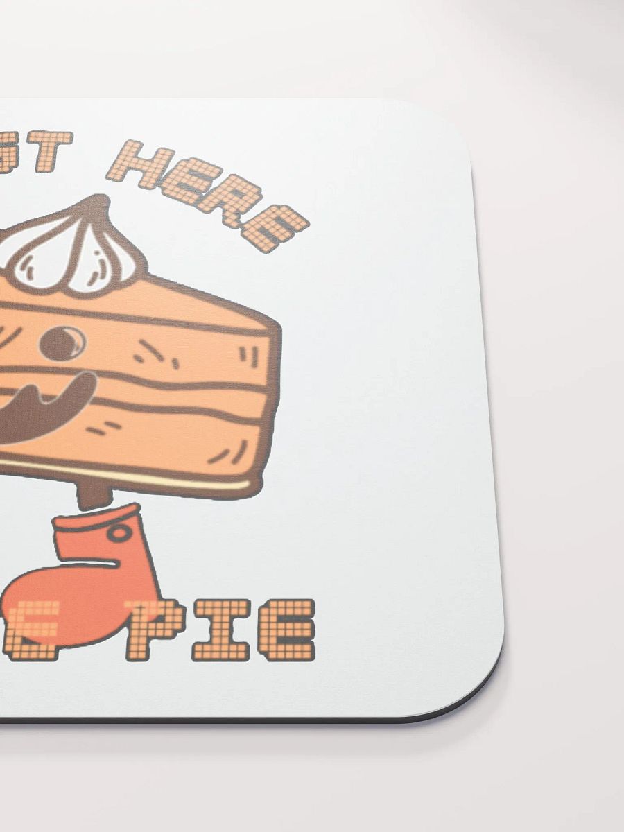 I'M JUST HERE FOR THE PIE product image (5)