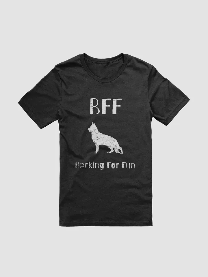 German Shepherd BFF Barking for fun, noisy dog, funny pun, cute joke, unisex TShirt product image (1)