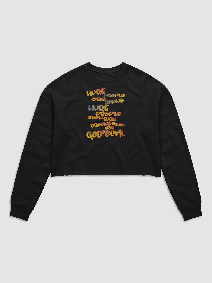 Hurt People - Graffiti - Bella+Canvas Women's Fleece Crop Sweatshirt product image (1)