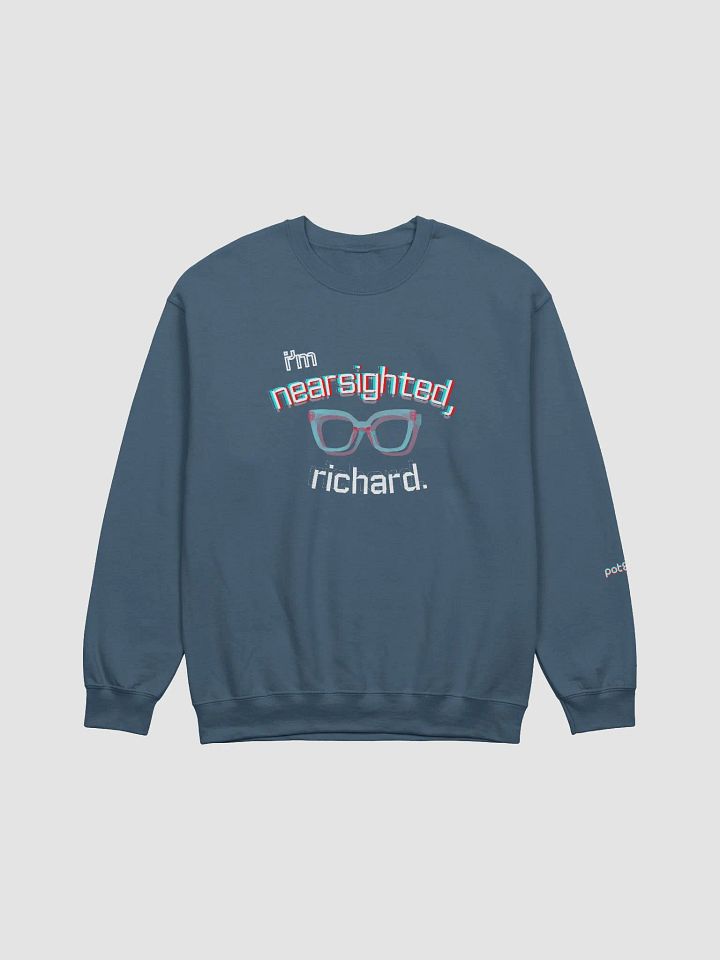 I'M NEARSIGHTED, RICHARD premium sweatshirt product image (9)