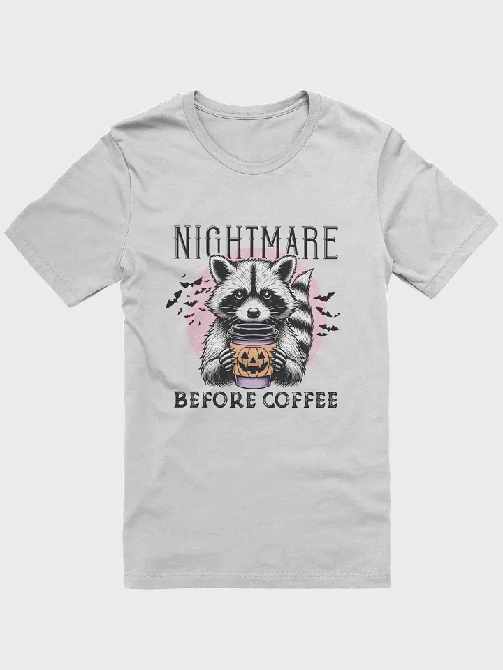 Nightmare Before Coffee Tee product image (1)