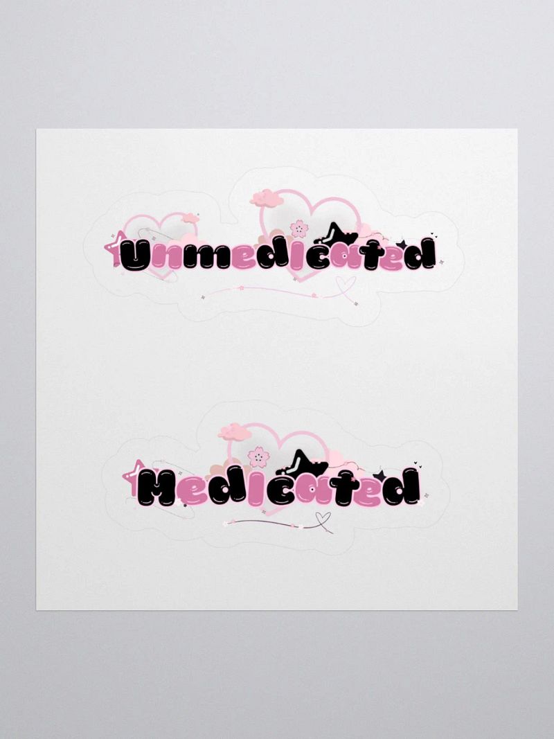 (Un)Medicated Sticker BUNDLE!