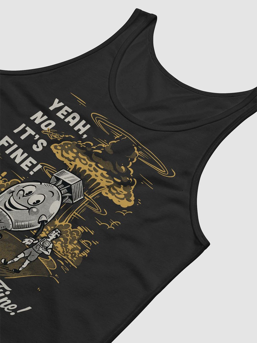 Yeah, No It's Fine - Tank (BB x BC) product image (4)