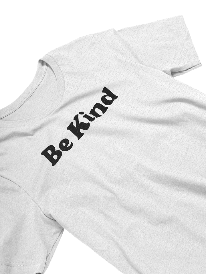 Be Kind - T-Shirt product image (2)