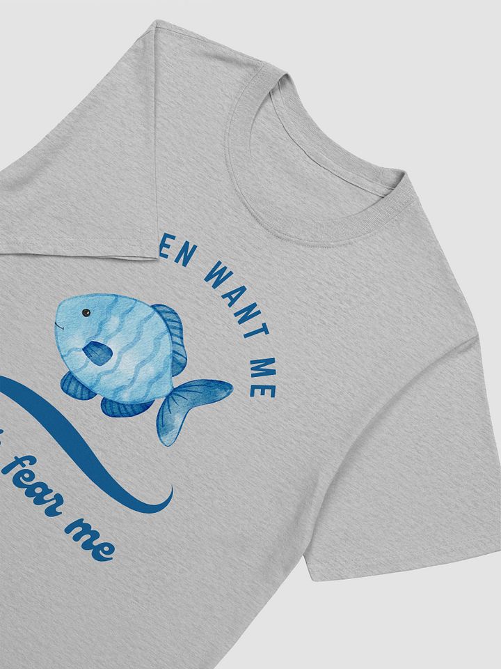 Women Want Me Fish Fear Me Unisex T-Shirt V3 product image (5)