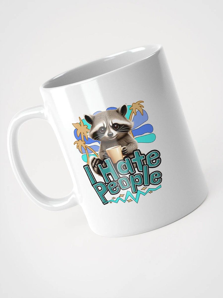 I Hate People Raccoon Sassy Mug product image (2)