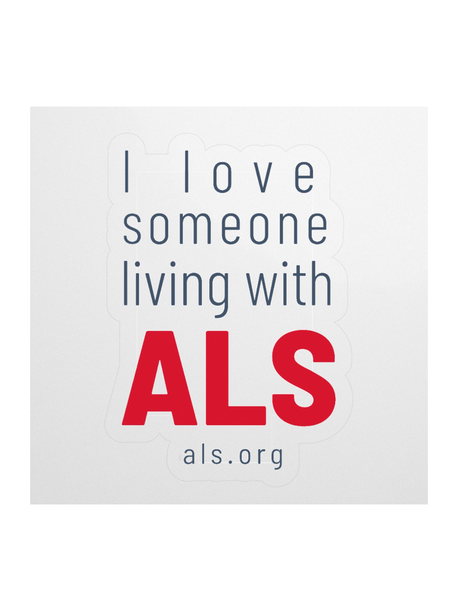 I love someone living with ALS Sticker product image (1)
