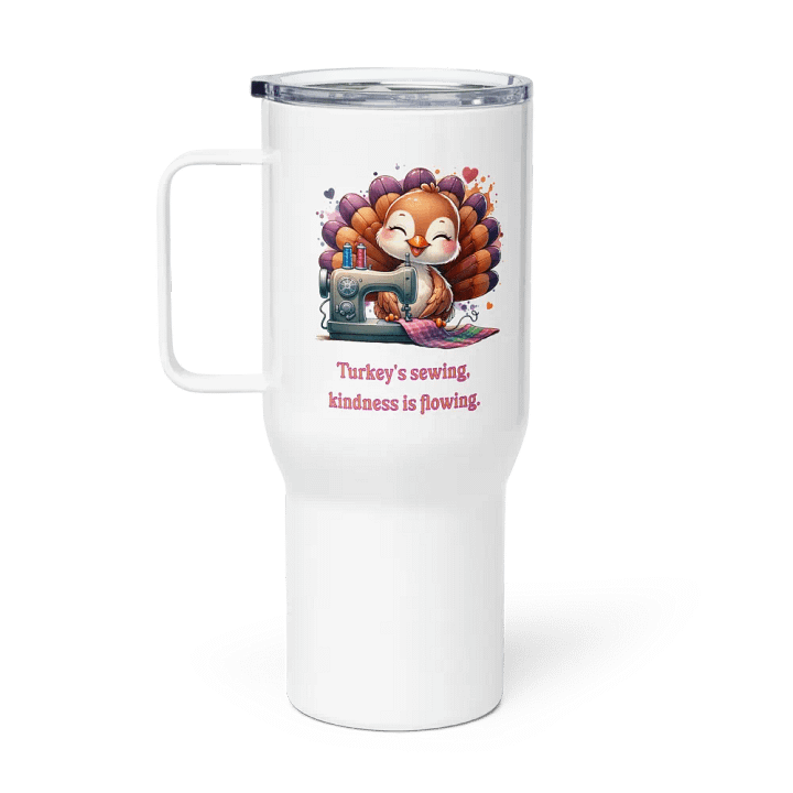 Turkey's sewing, Kindness is Flowing Travel Mug product image (1)