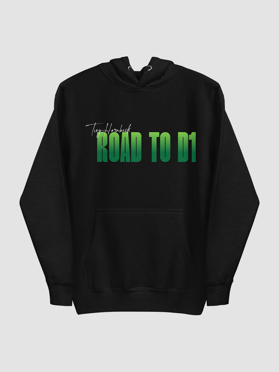 Troy Hornbeck - ROAD TO D1 - Black Hoodie with GREEN product image (2)
