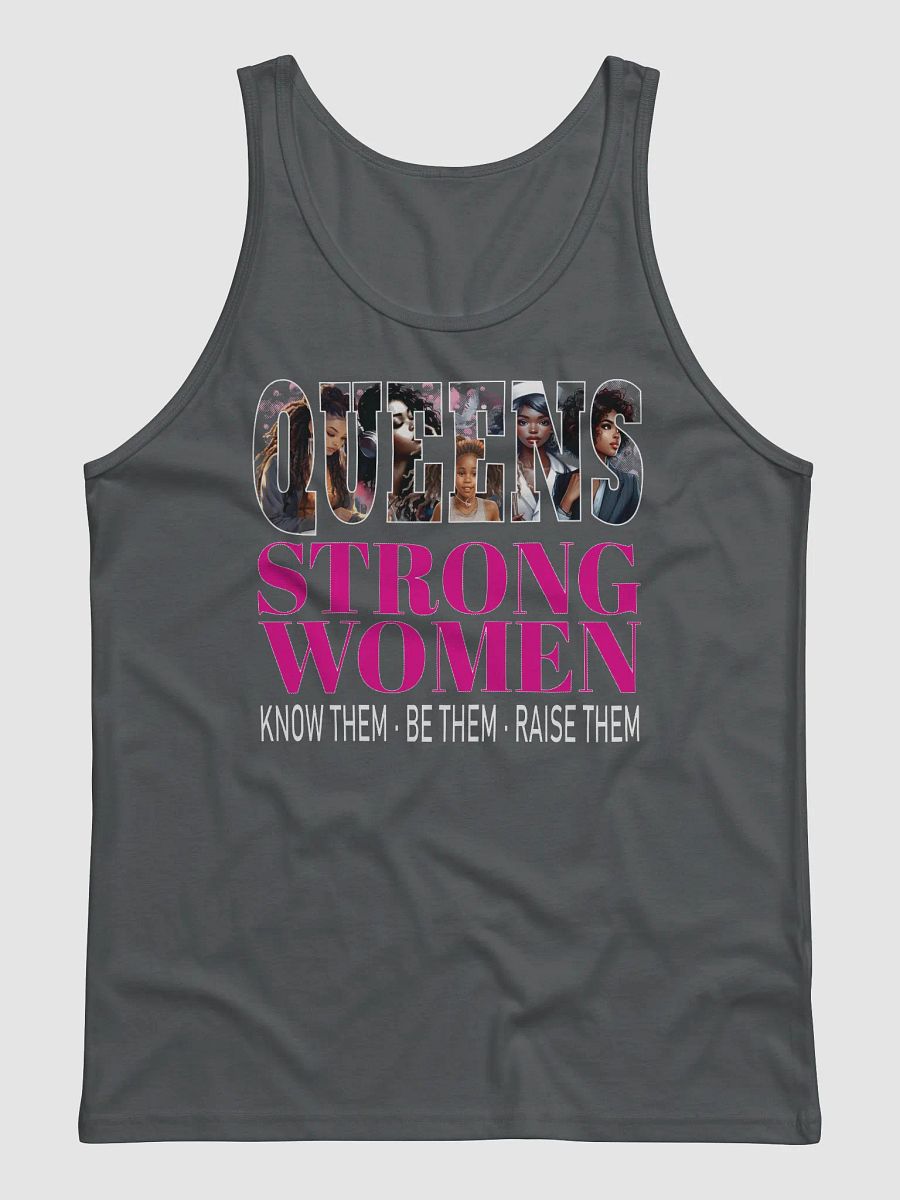 Queens Strong Women Know Them Be Them Raise Them African American Tanktop product image (3)