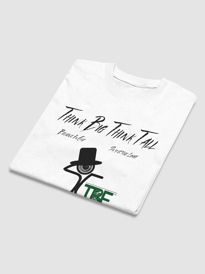 Think Big Think Tall Think Tall Boy T-Shirt product image (2)