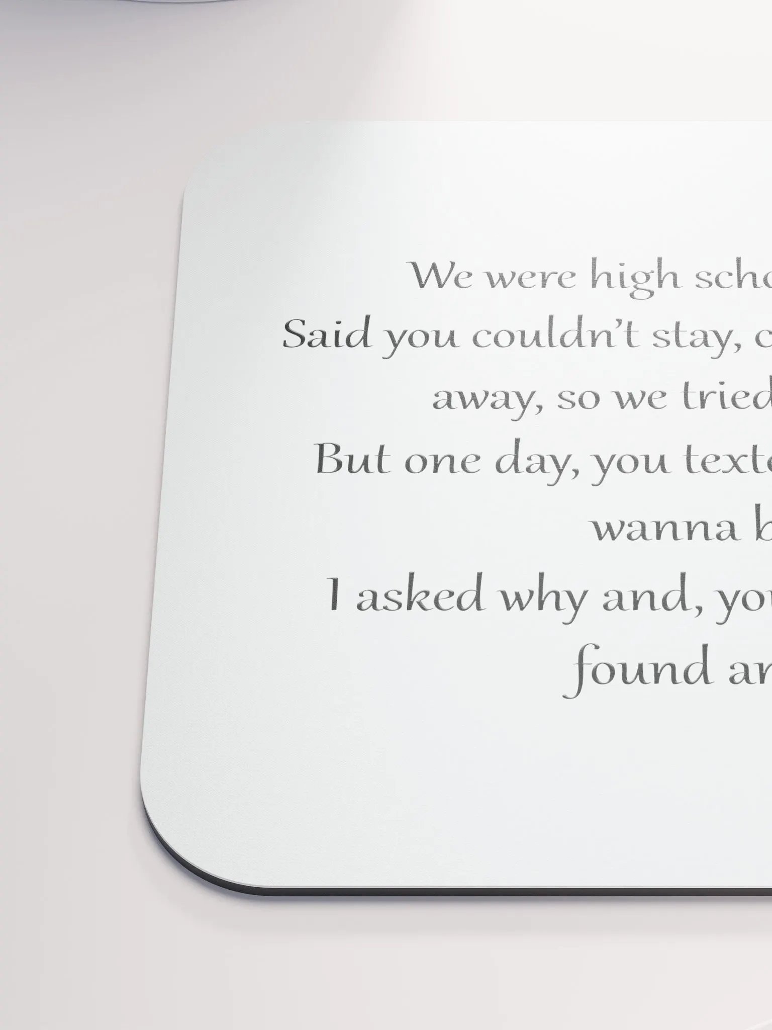 We Were High School Sweethearts Verse Mouse Pad product image (3)