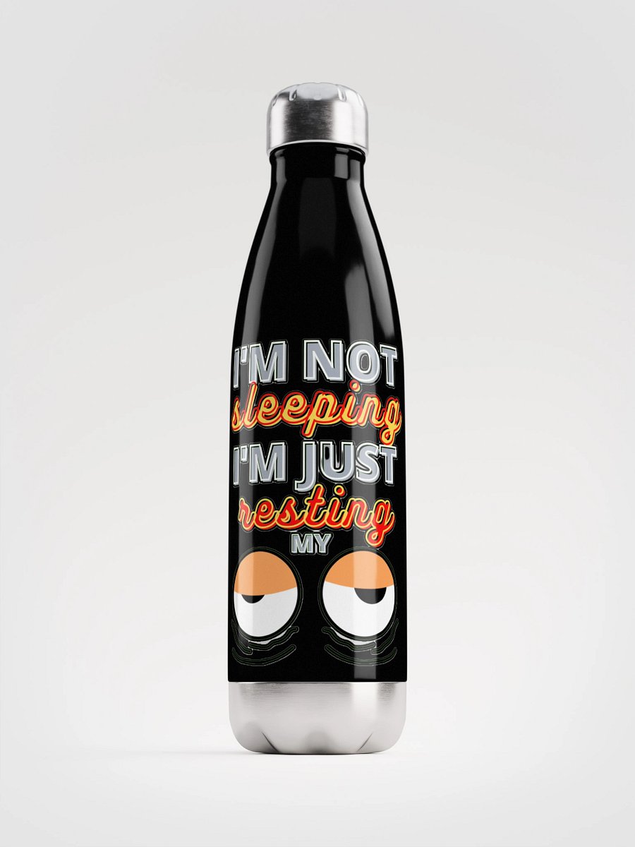 I'M NOT SLEEPING, I'M JUST RESTING MY EYES product image (2)