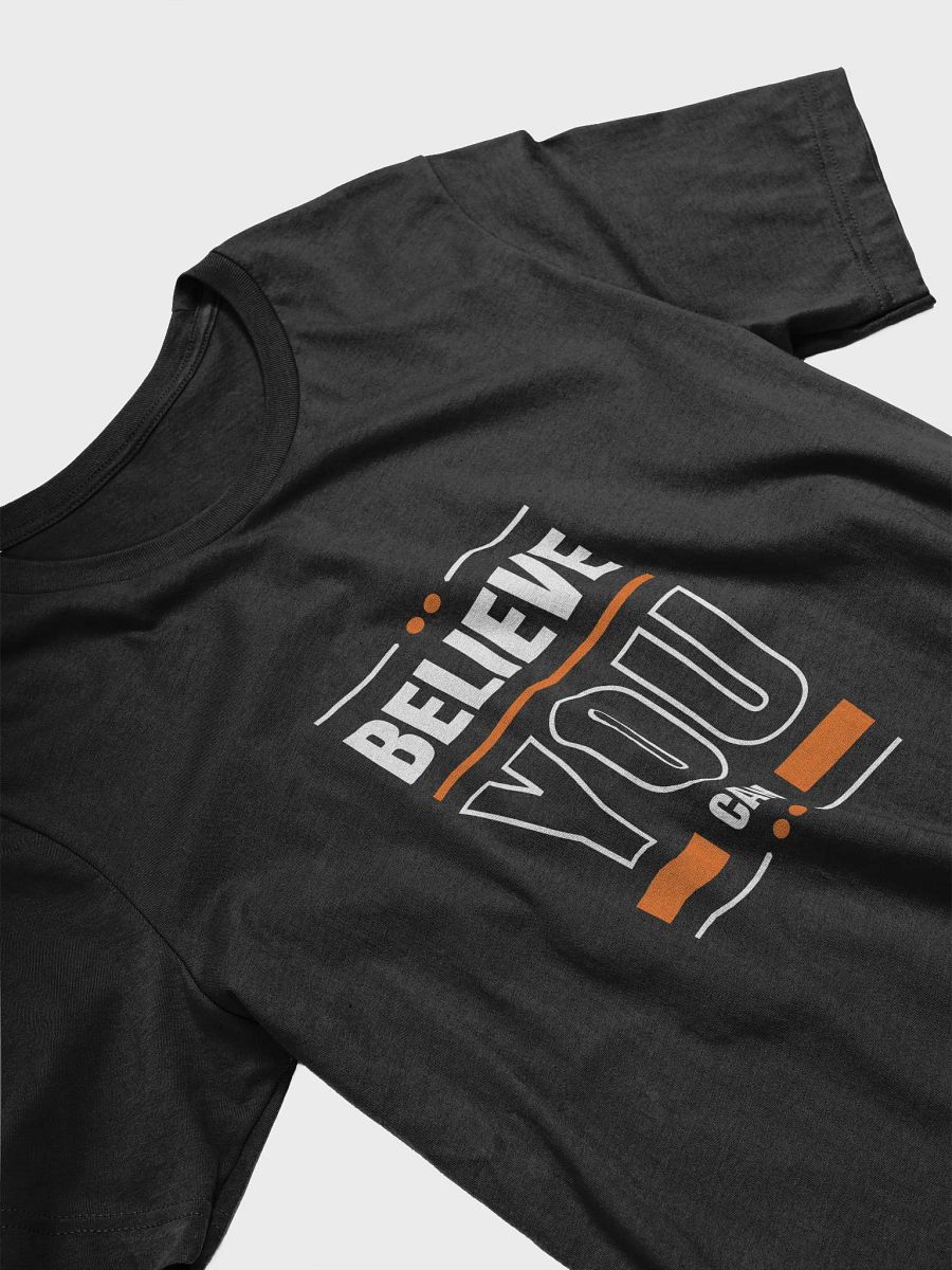 Believe you can modern quote T-Shirt product image (27)