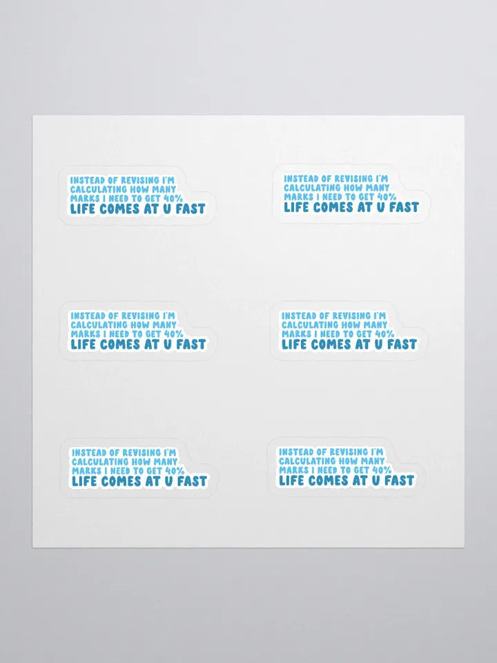 Life Come At You Fast Sticker (MEDIUM Sheet) product image (1)