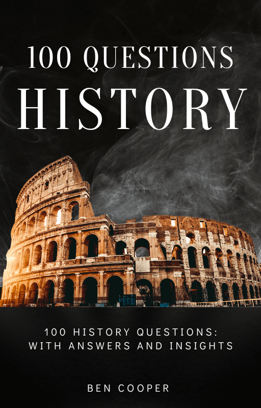 100 questions HISTORY: 100 History Questions: with Answers and Insights product image (1)