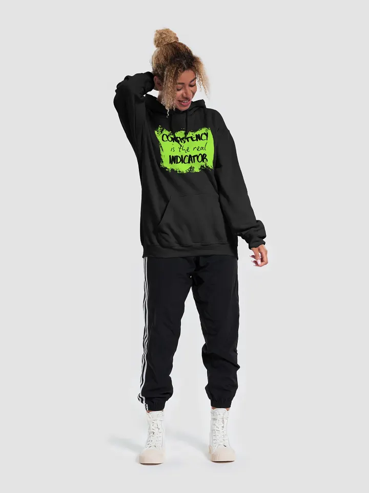 Consistency Is the Flex Hoodie – (Unisex) Street-Ready Trader Style product image (2)