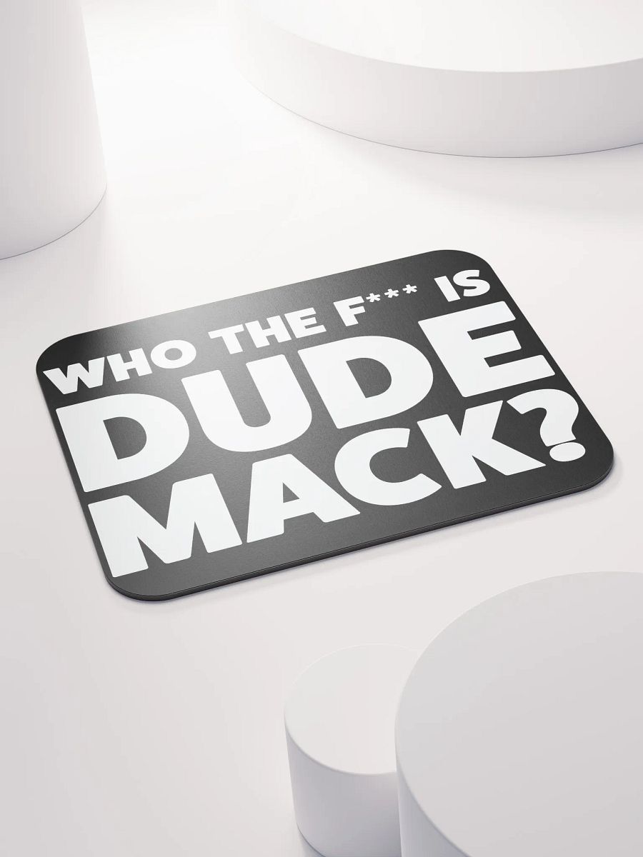 Dude Mack Mouse Pad product image (4)