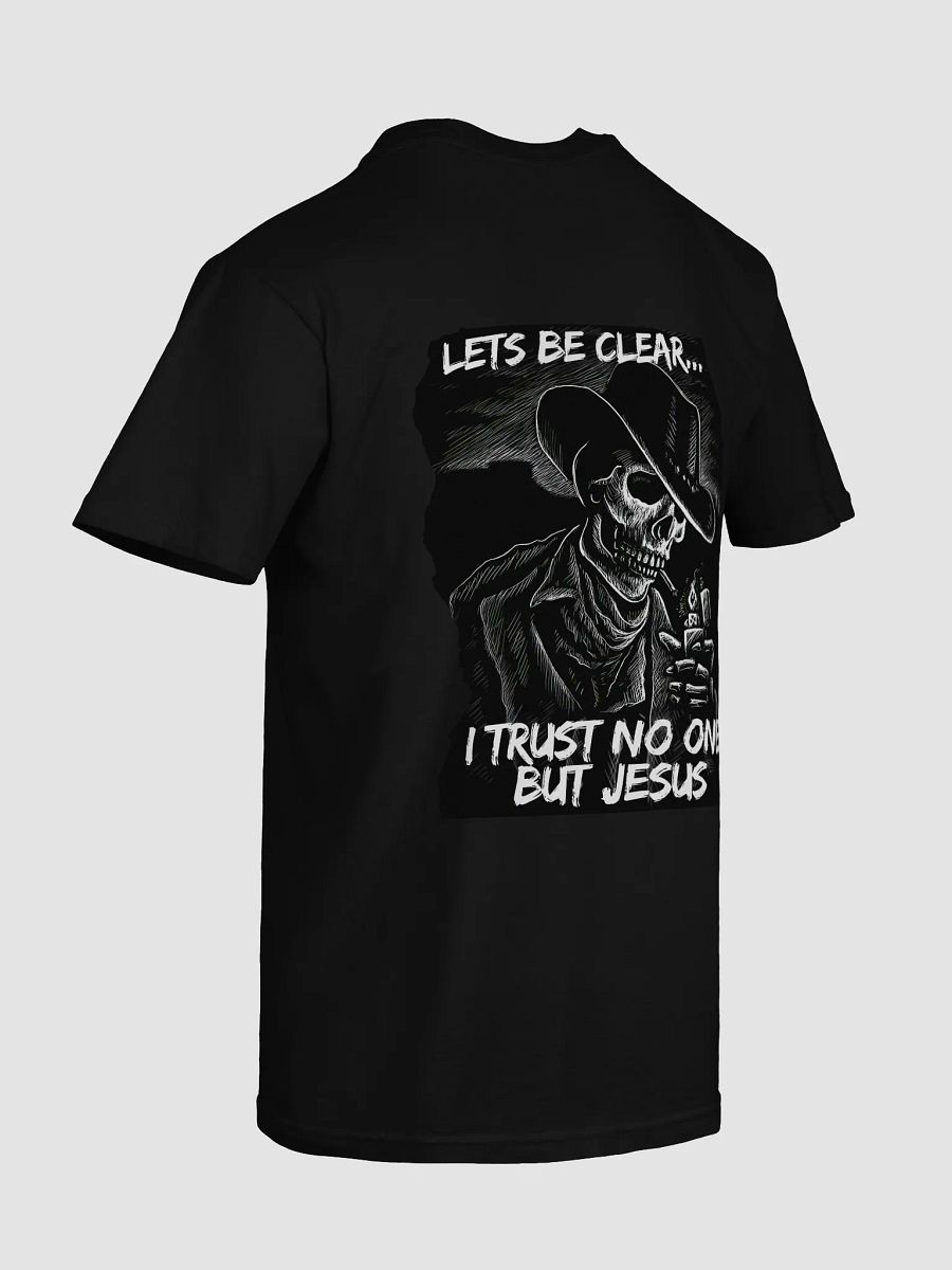I Trust No One But Jesus product image (6)