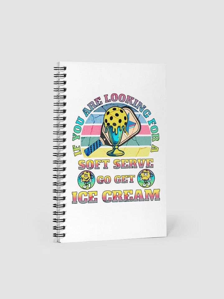 Soft Serve Go Get Ice Cream Pickleball Whimsical Dreams Spiral Notebook product image (1)