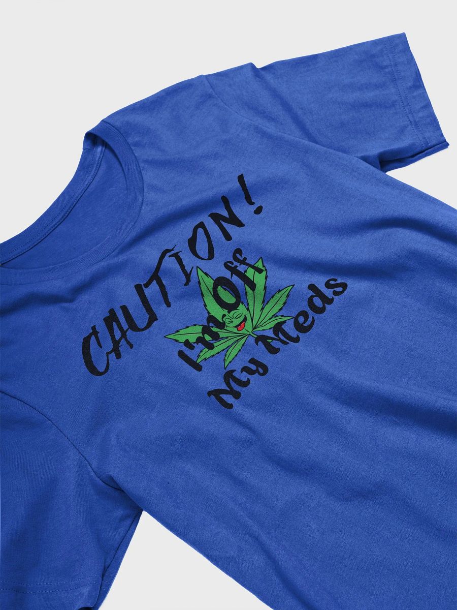 Off My Meds Unisex T-Shirt product image (3)