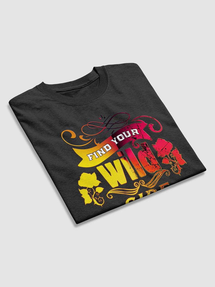 Find Your Wild Side - Inspirational Tee product image (6)