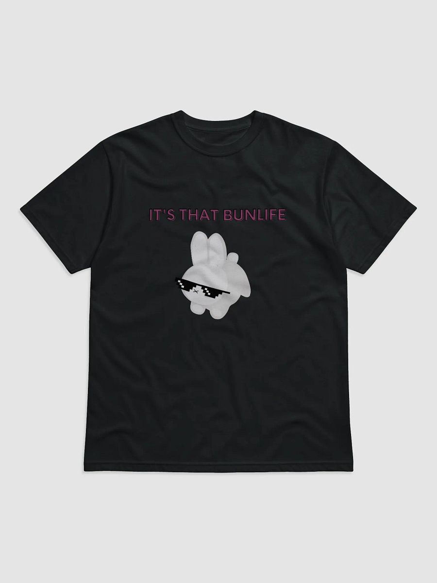 That Bunlife tee (Unisex) product image (1)