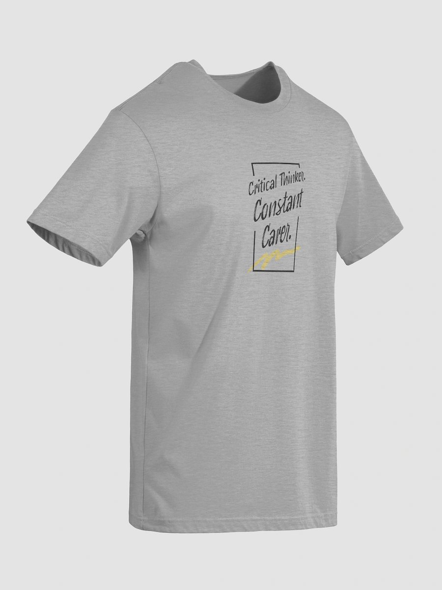 Critical Thinker. Constant Carer. T-Shirt product image (34)