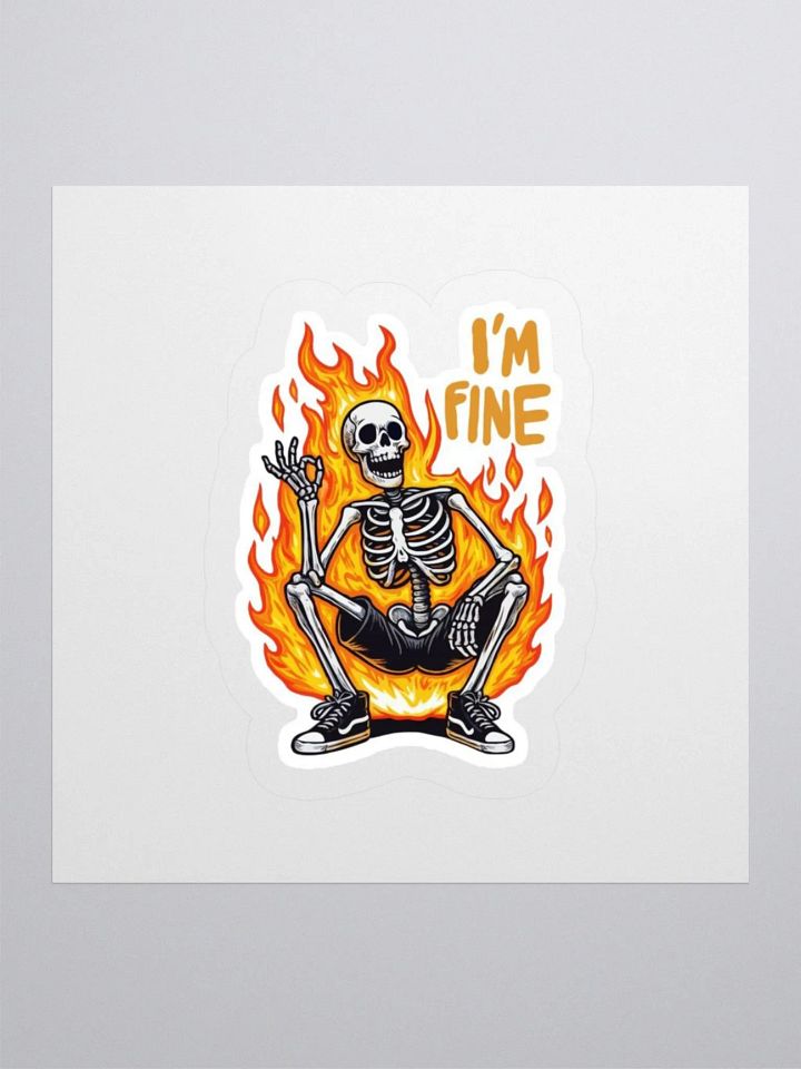 I'm Fine Skeleton Kiss Cut Stickers product image (1)
