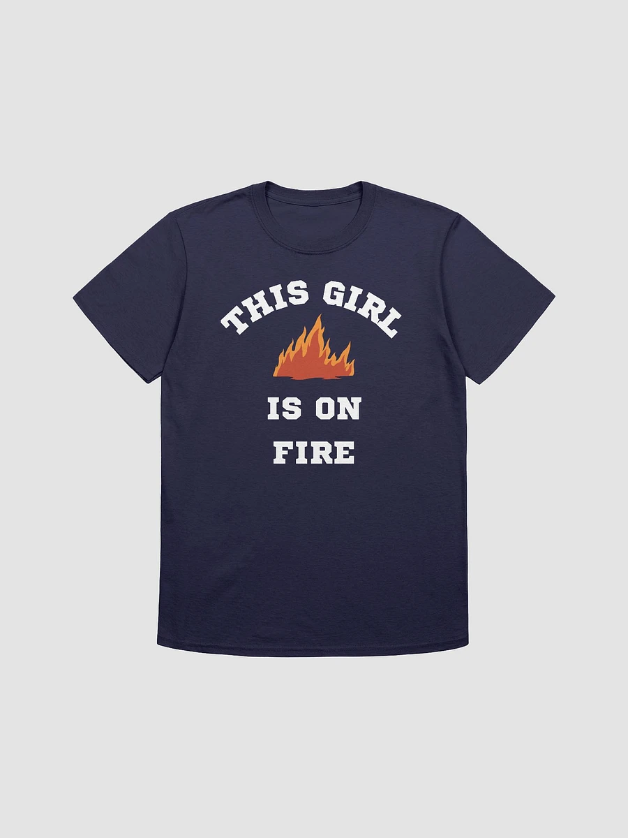 This Girl Is On Fire Women's T-Shirt V11 product image (1)