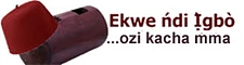 Welcome to Ekwe Ndi Igbo Online Store