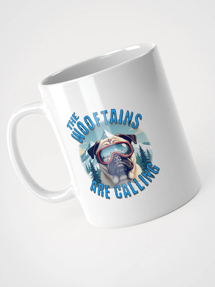 The Wooftains Are Calling Dog Pug Skiing Mug product image (2)