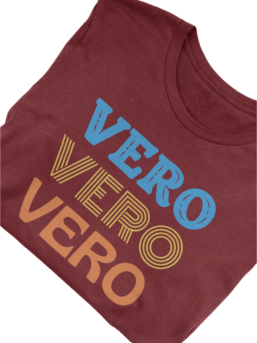 Vero, Vero, Vero T-Shirt product image (3)