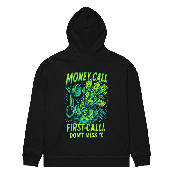 First Call Don't Miss It - Oversized Hoodie product image (1)