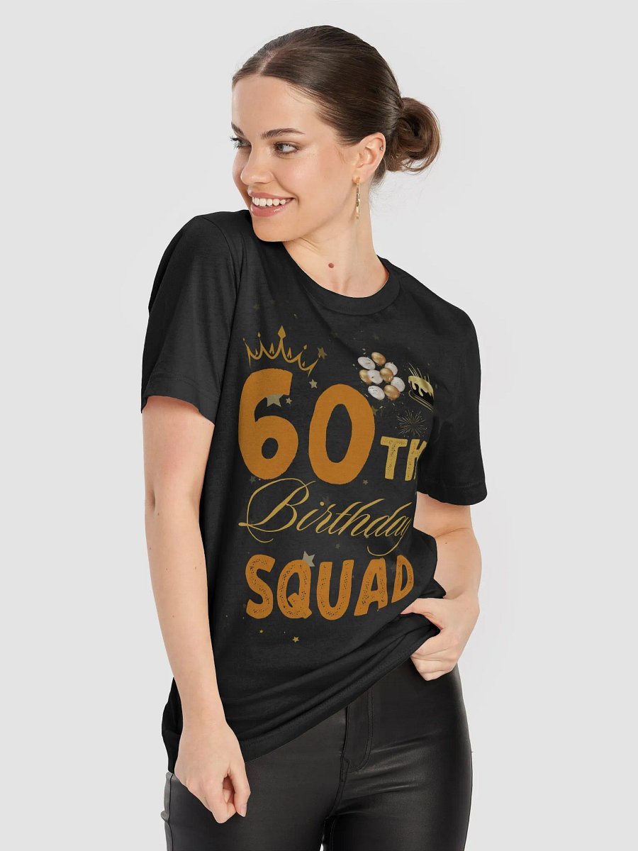 60th Birthday Squad Birthday Party Group Women T-Shirt product image (8)