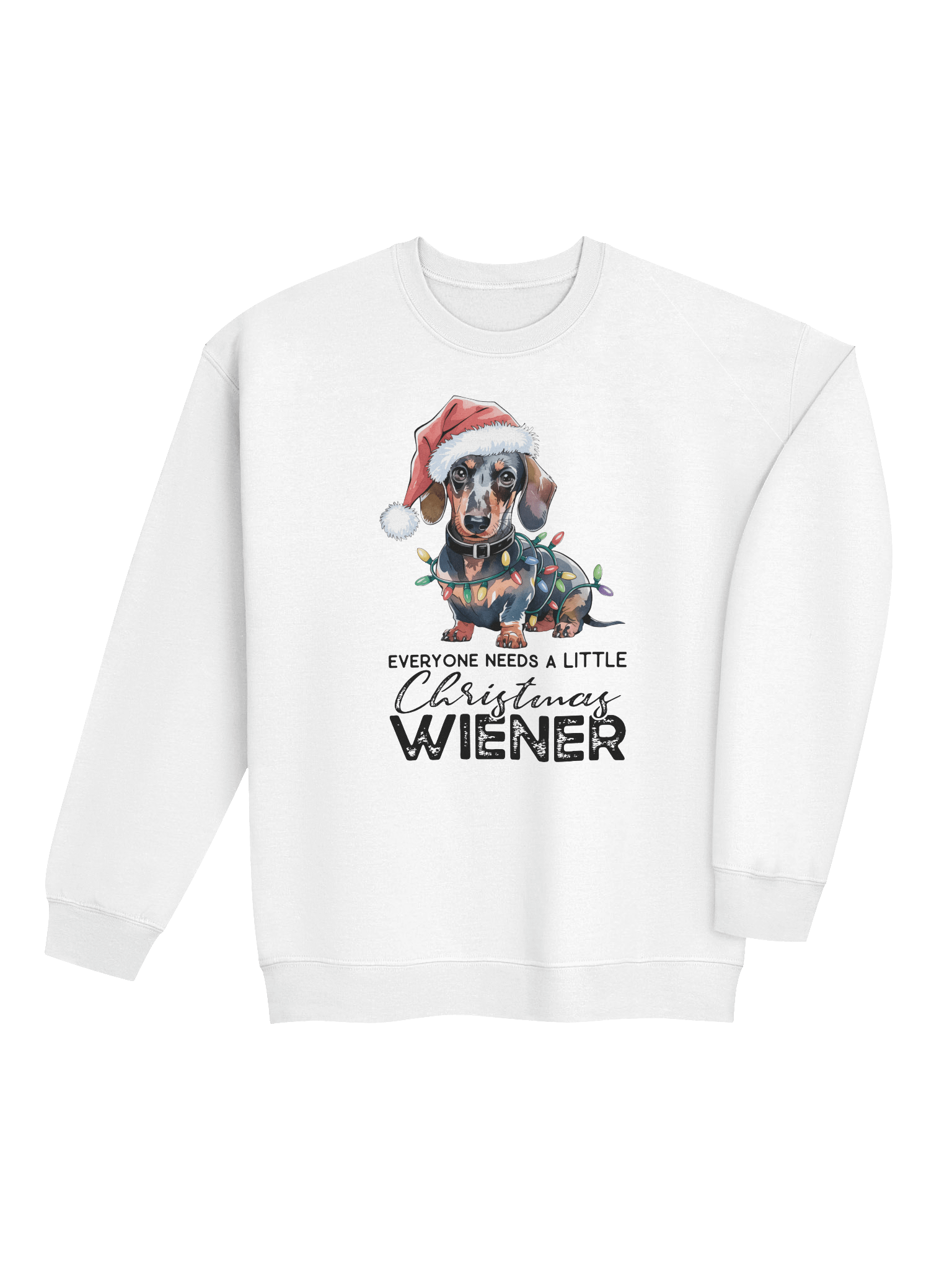 Everyone Needs a Little Christmas Weiner Sweatshirt – Santa Hat Holiday Dog product image (4)