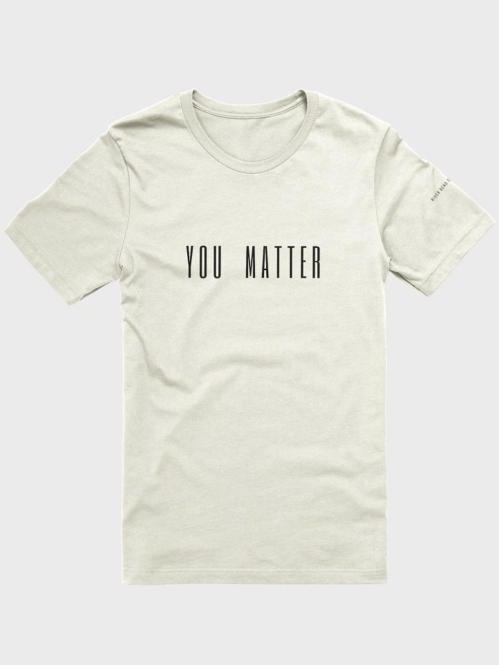 You Matter Tee product image (2)