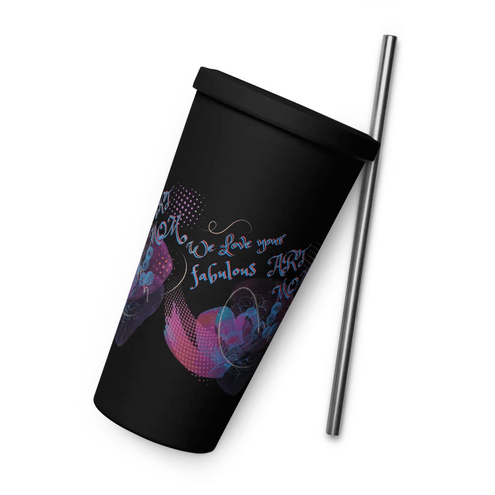 Insulated Tumbler with arty design, featuring ' Love Your fabulous Art