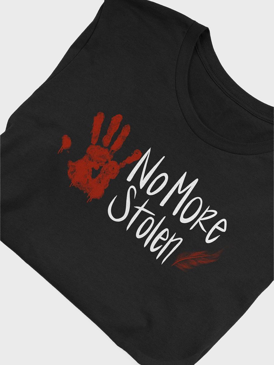 No More Stolen T-Shirt product image (52)
