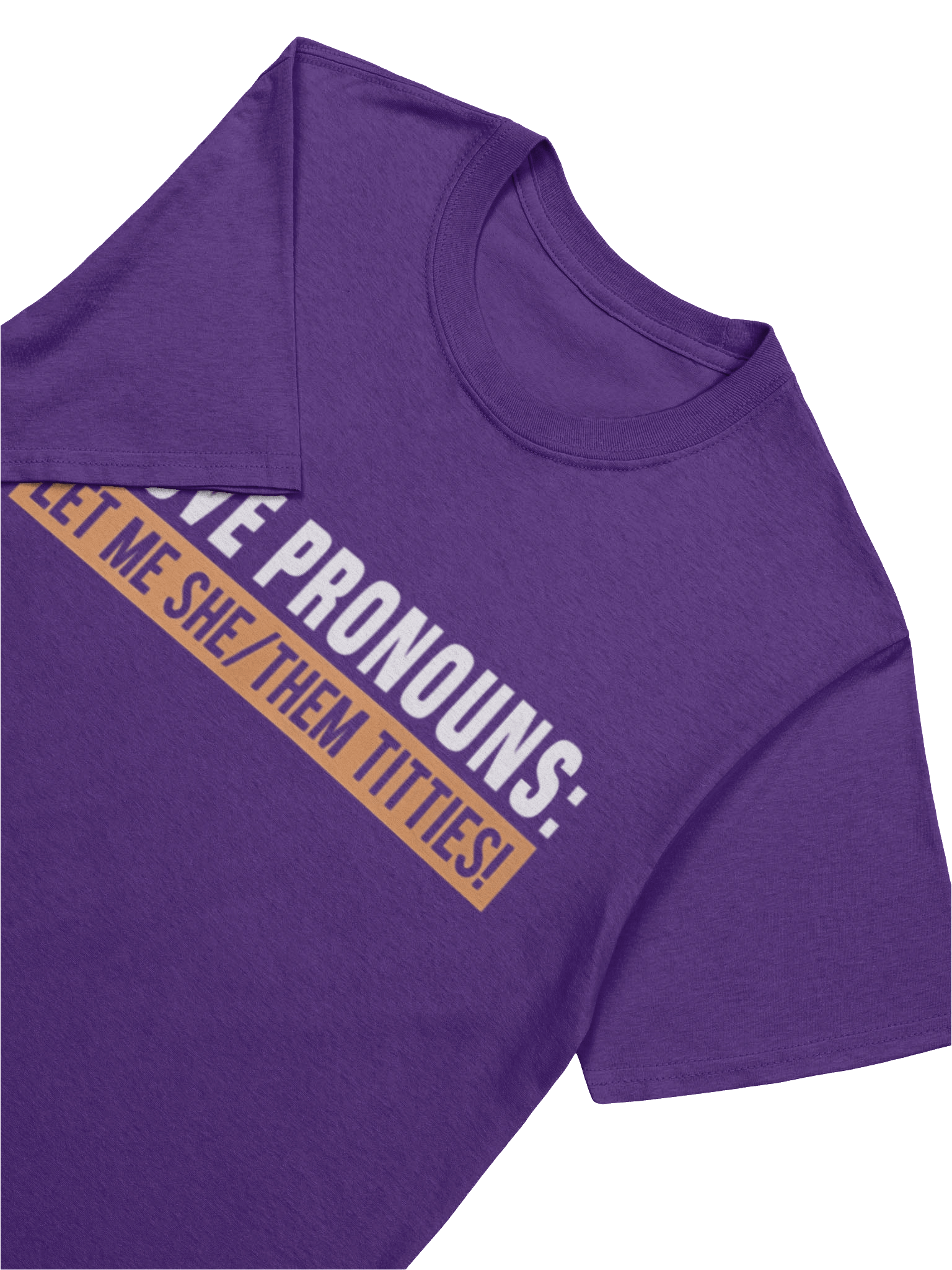 I Love Pronouns Let Me She Them Titties Shirt product image (5)