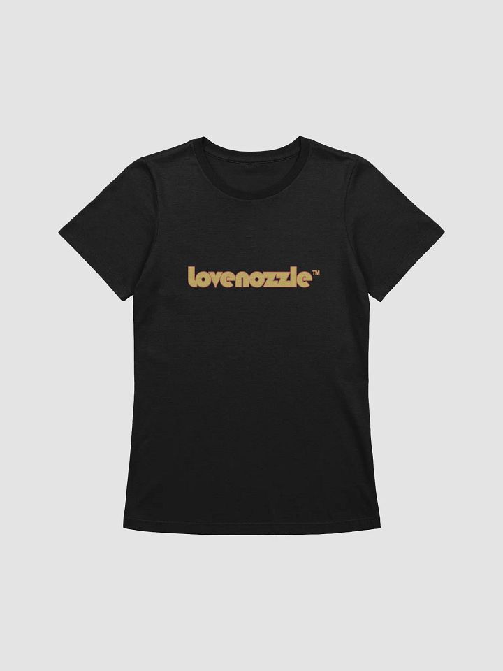 Lovenozzle(TM) Ladies T-Shirt product image (1)