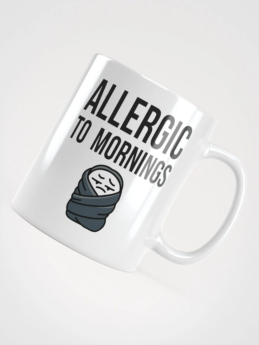 Allergic to Morning Mug product image (4)