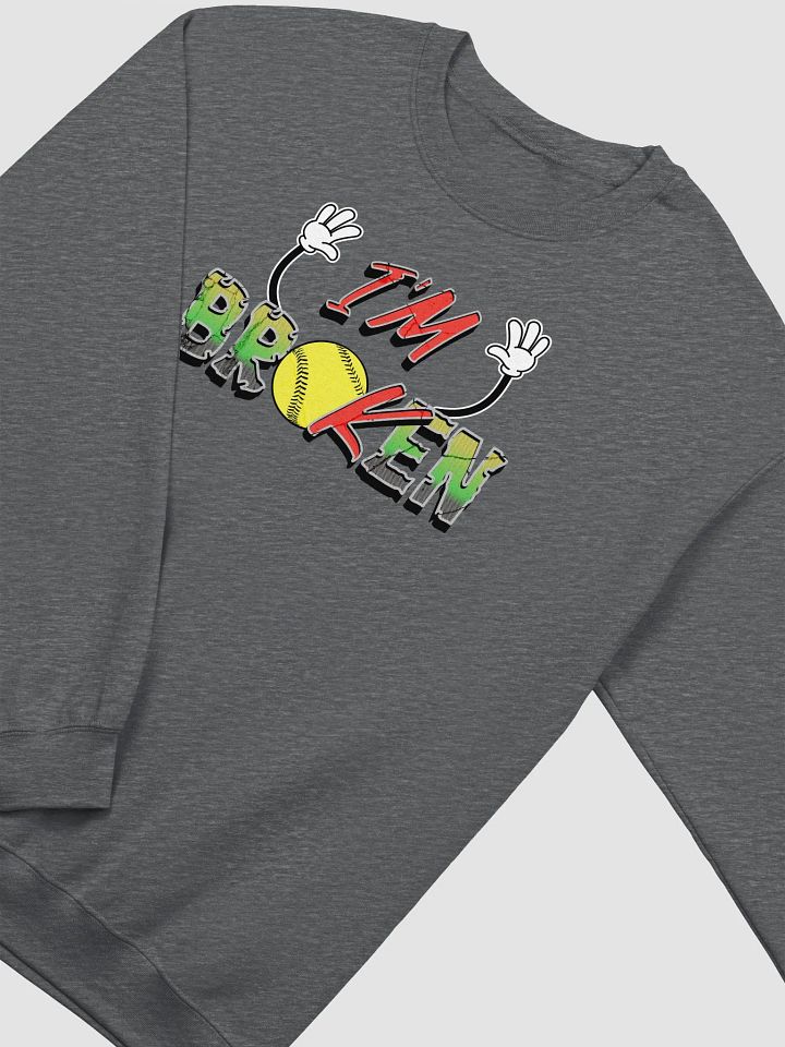 Im Broken Im Ok Softball Hands Statement Sweatshirt product image (4)