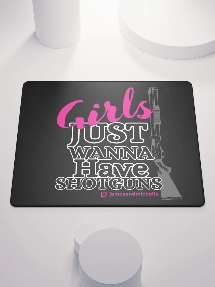Girls Just Wanna Have Shotguns, Gaming Mouse Pad 18″×16″ product image (2)